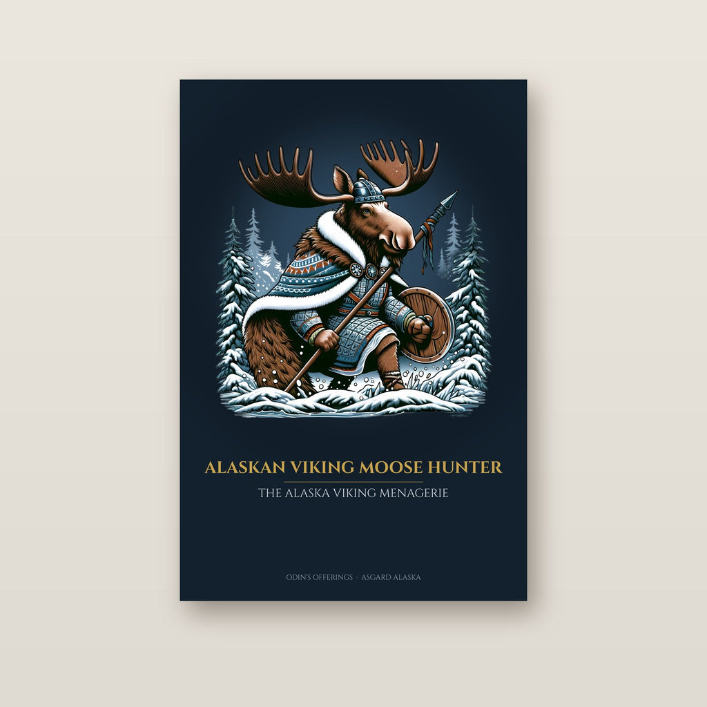 Alaskan Viking Moose Hunter – Art Print on a wall