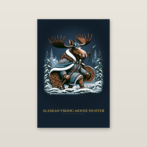 Alaskan Viking Moose Hunter – Art Print on a wall