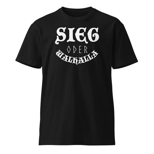 Sieg Oder Walhalla premium t-shirt