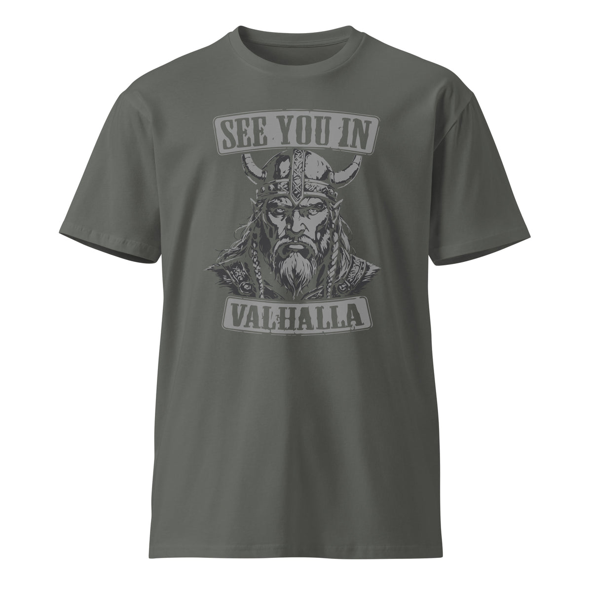 See you in Valhalla premium t-shirt